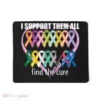 I Support Them All Find A Cure Cancer Awareness Mousepad thumb 0