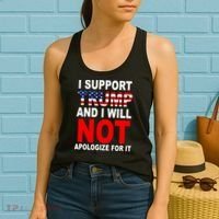 I Support Trump And Will Not Apologize For It Women's Tank Top thumb 2