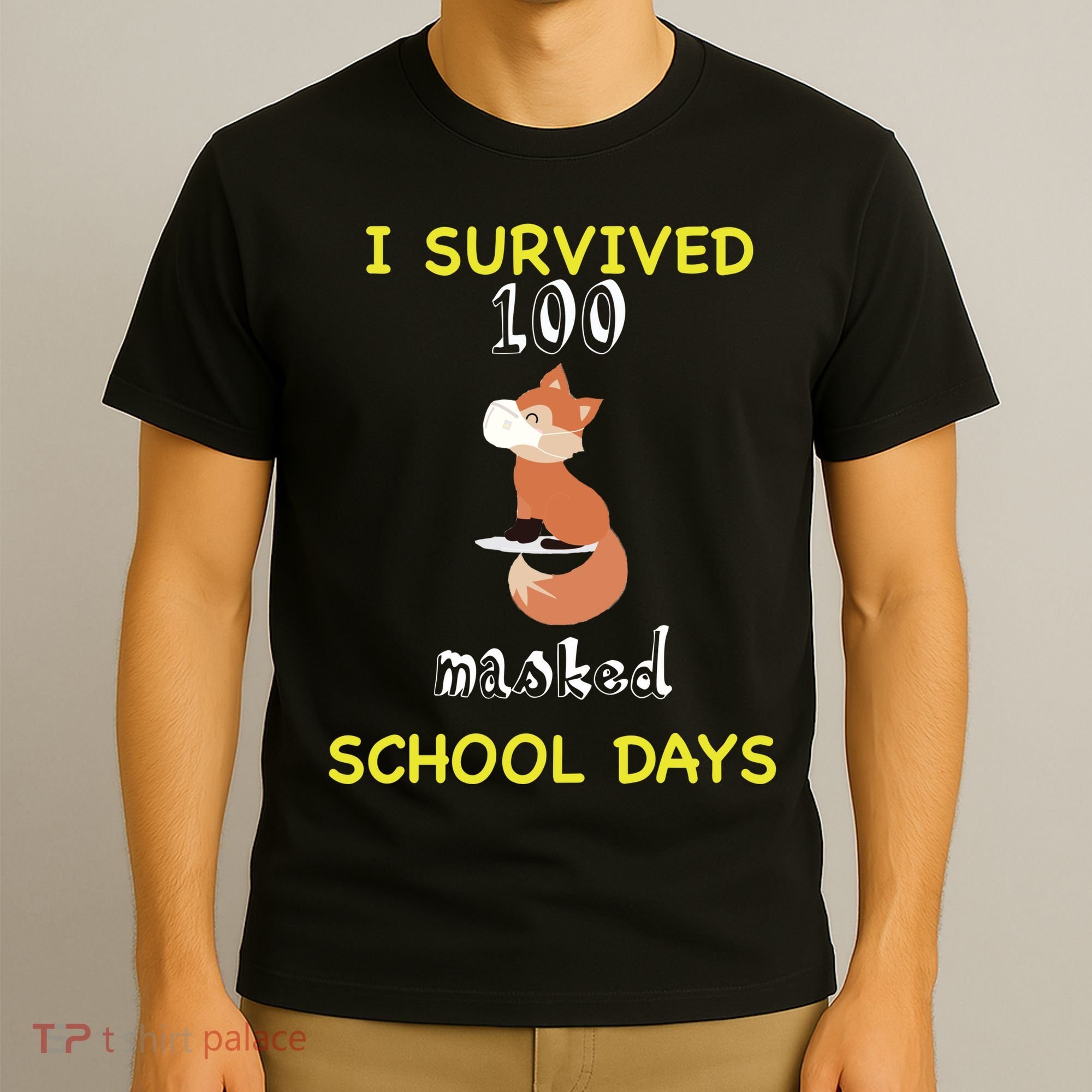 I Survived 100 Masked School Days  T-Shirt