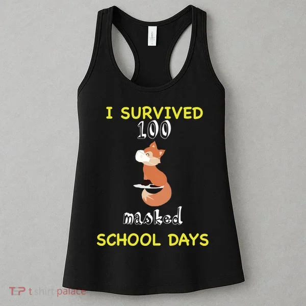 I Survived 100 Masked School Days Women's Tank Top