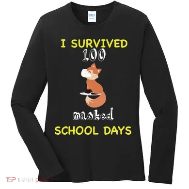 I Survived 100 Masked School Days  Women's Long Sleeve Shirt