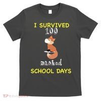 I Survived 100 Masked School Days T-Shirt thumb 0