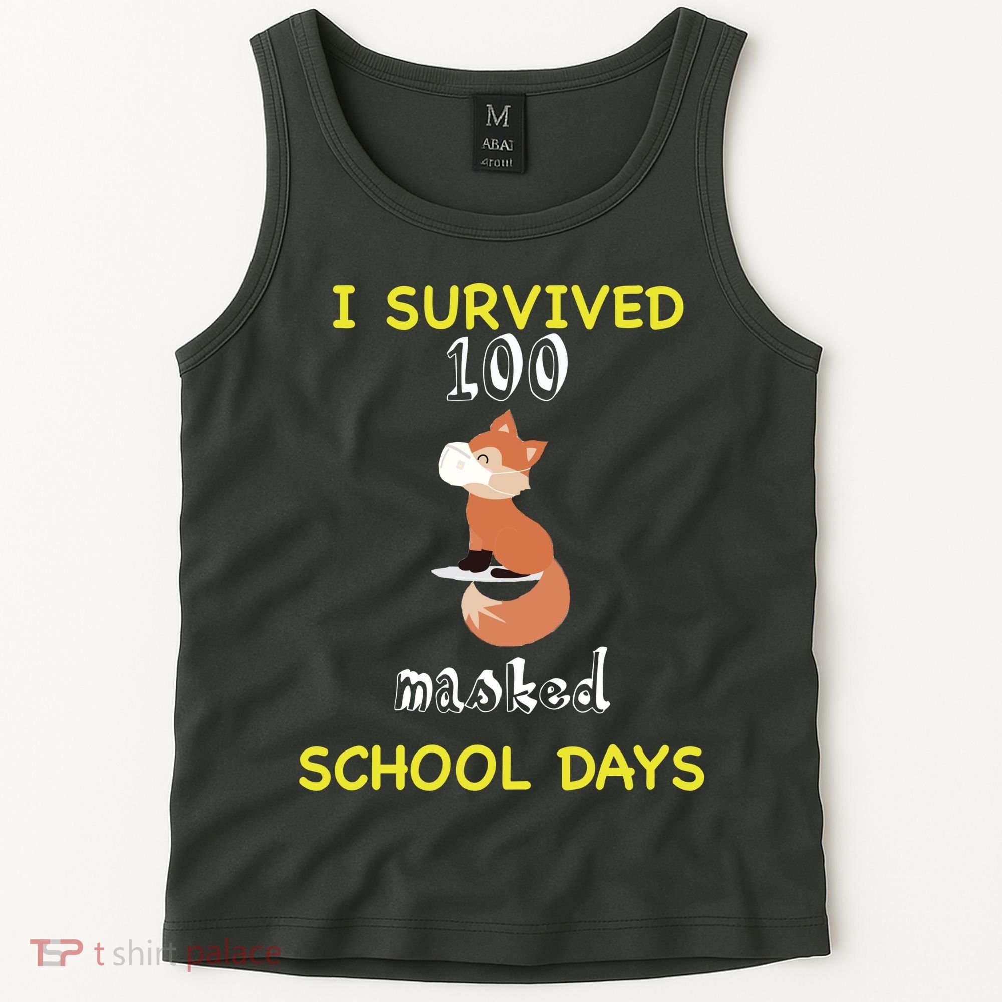 I Survived 100 Masked School Days Tank Top