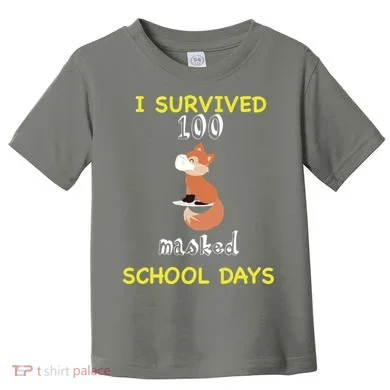 I Survived 100 Masked School Days Toddler T-Shirt