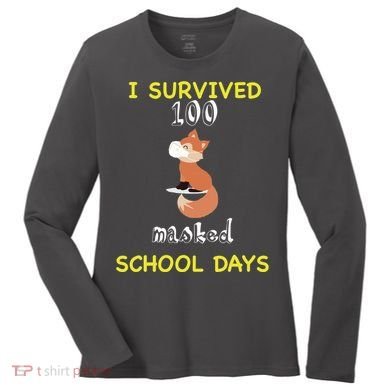 I Survived 100 Masked School Days Women's Long Sleeve Shirt