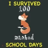 I Survived 100 Masked School Days Women's T-Shirt thumb 6