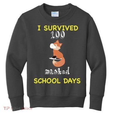 I Survived 100 Masked School Days Kids Sweatshirt
