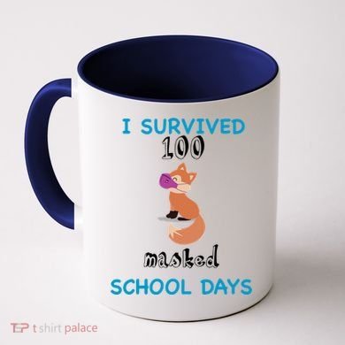 I Survived 100 Masked School Days  Coffee Mug