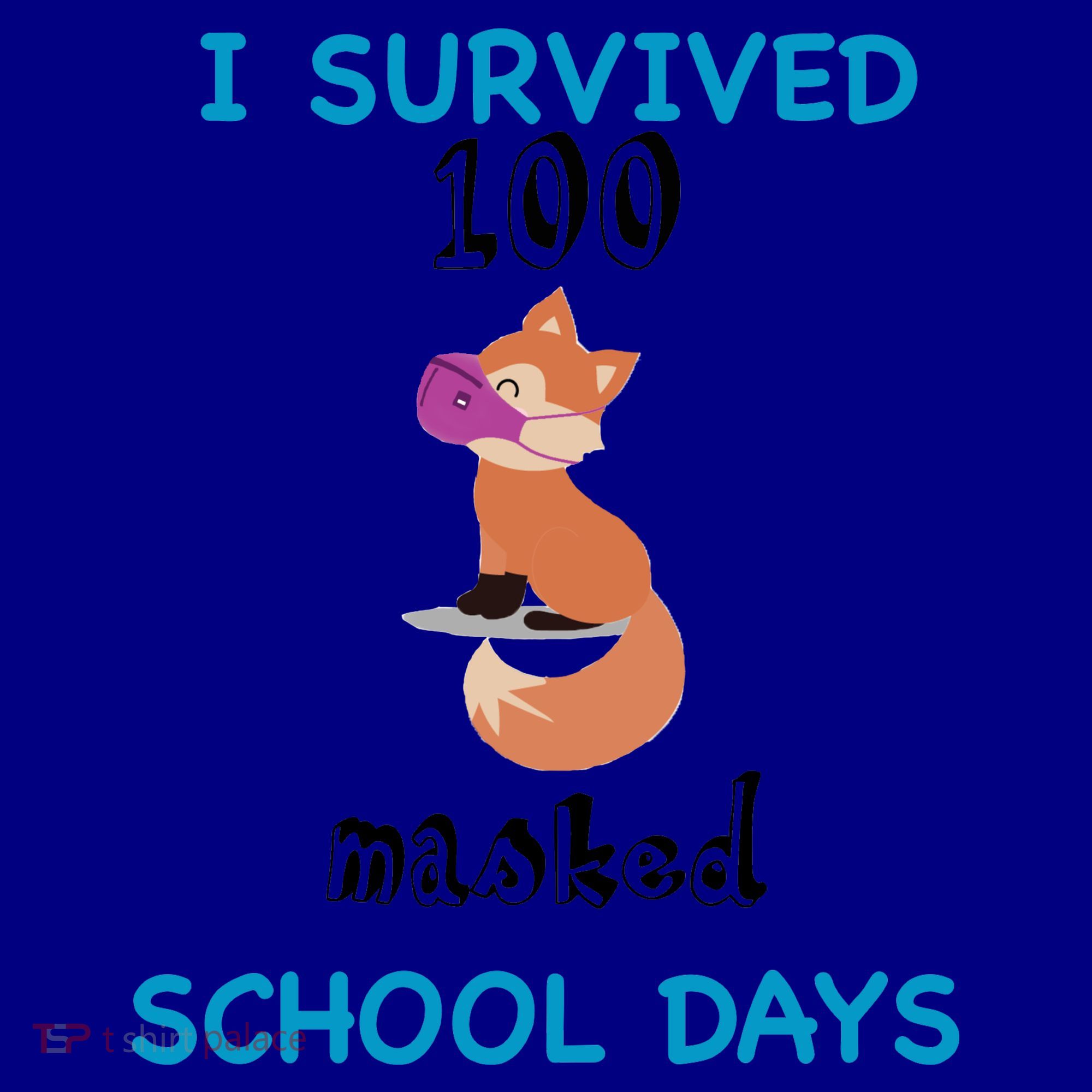I Survived 100 Masked School Days  Coffee Mug