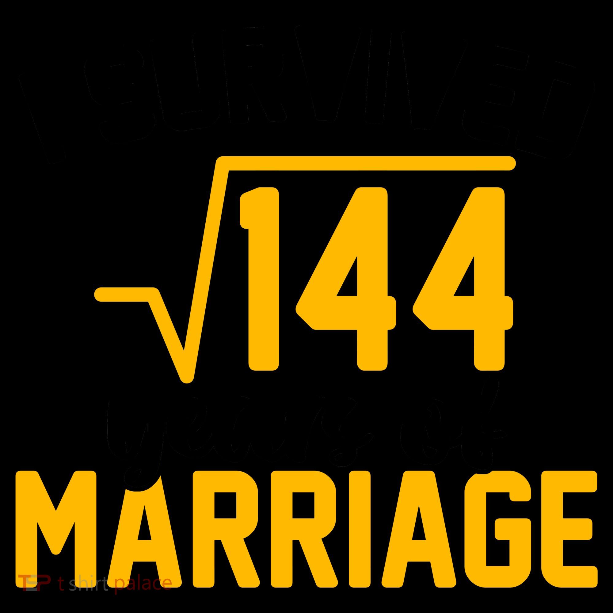 I Survived 144 Years Of Marriage Coffee Mug