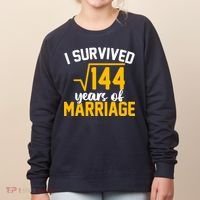 I Survived 144 Years Of Marriage Women's Sweatshirt thumb 0