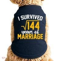 I Survived 144 Years Of Marriage Doggie Tank thumb 0