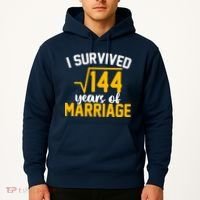 I Survived 144 Years Of Marriage Hoodie thumb 2