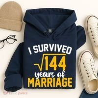 I Survived 144 Years Of Marriage Hoodie thumb 4