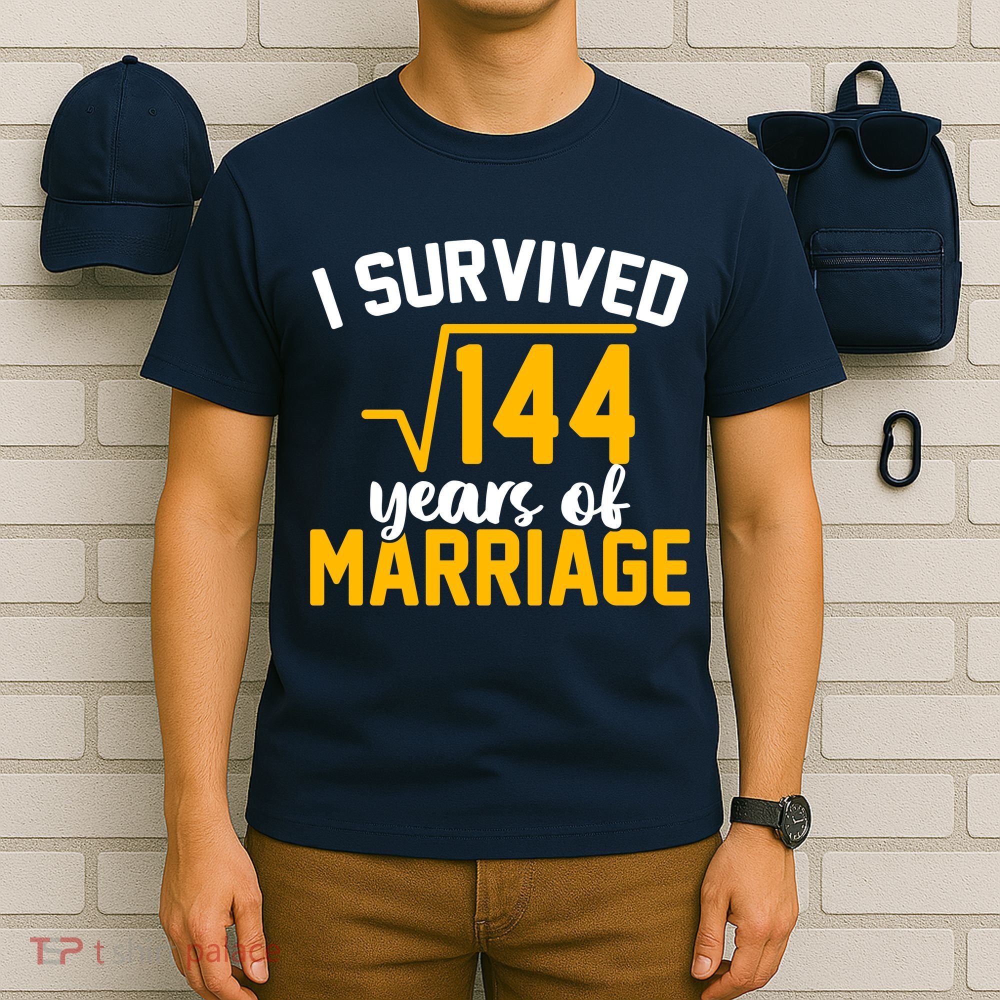 I Survived 144 Years Of Marriage T-Shirt