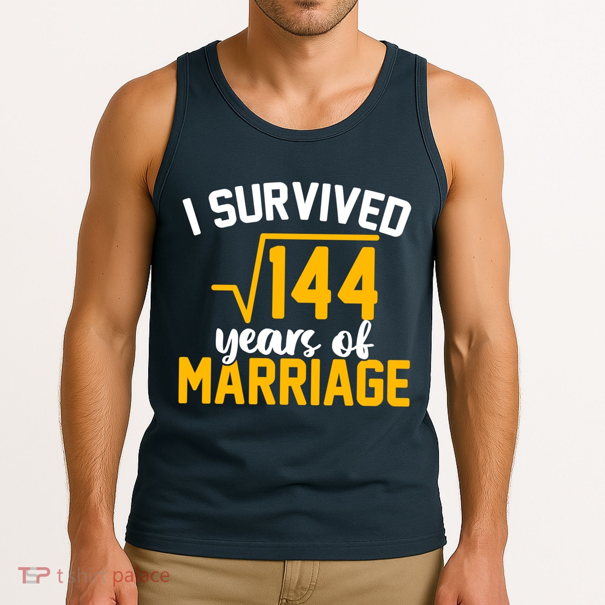 I Survived 144 Years Of Marriage Tank Top