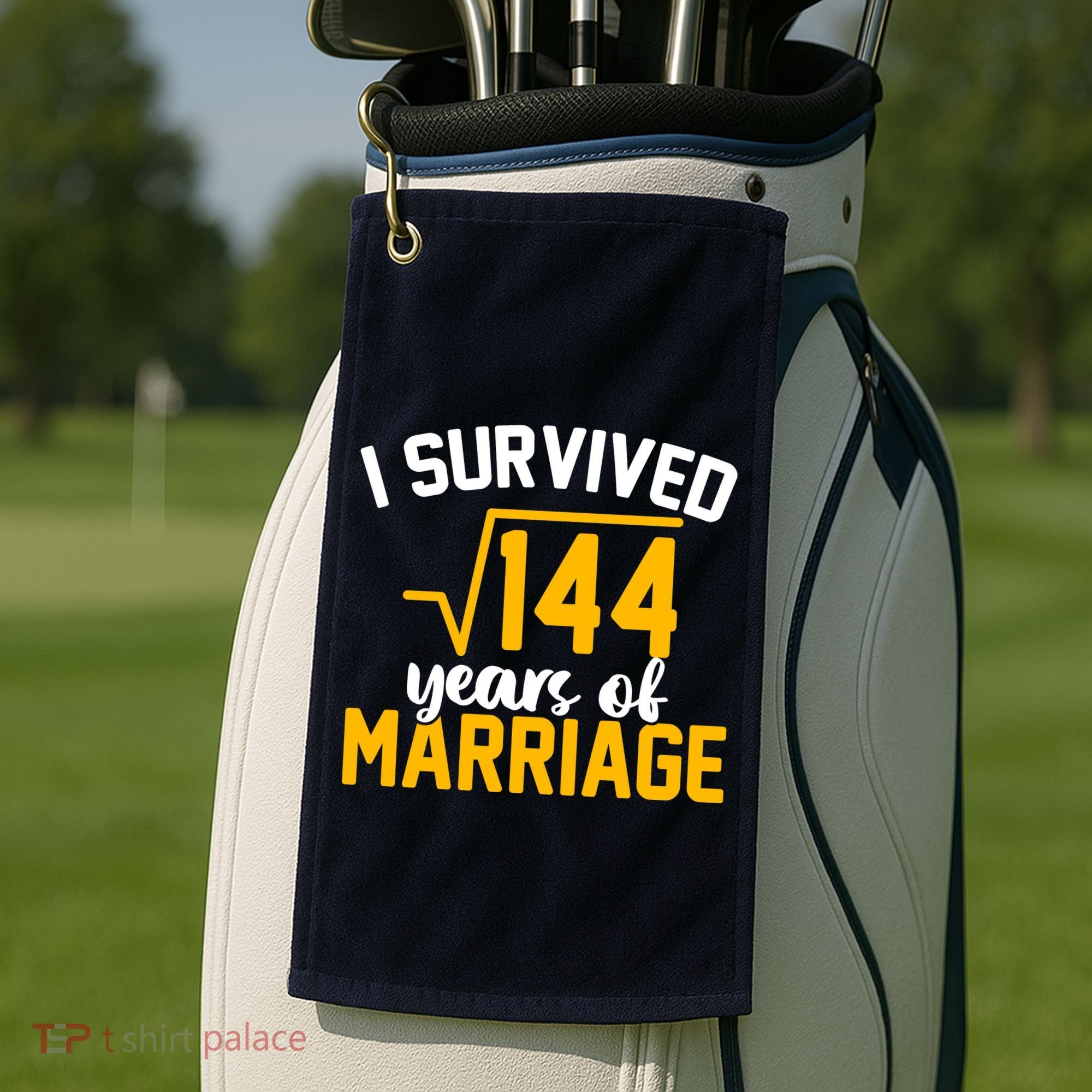I Survived 144 Years Of Marriage Golf Towel