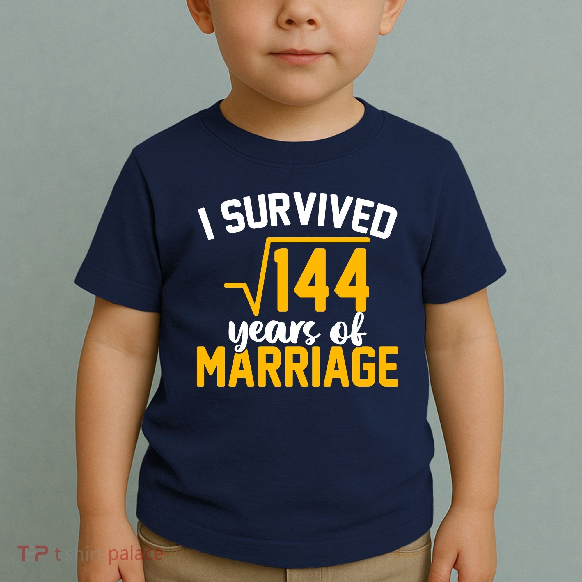 I Survived 144 Years Of Marriage Toddler T-Shirt