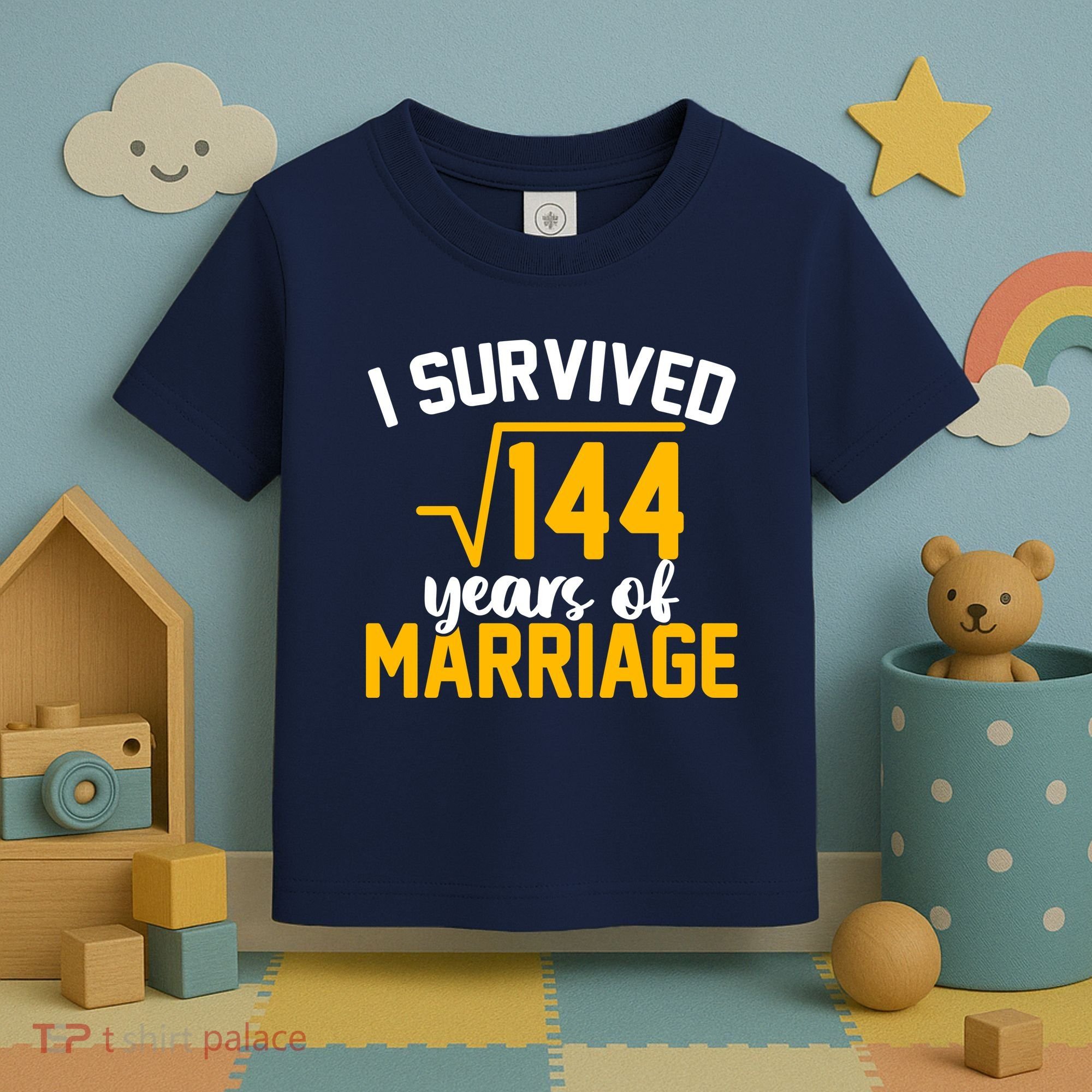 I Survived 144 Years Of Marriage Toddler T-Shirt