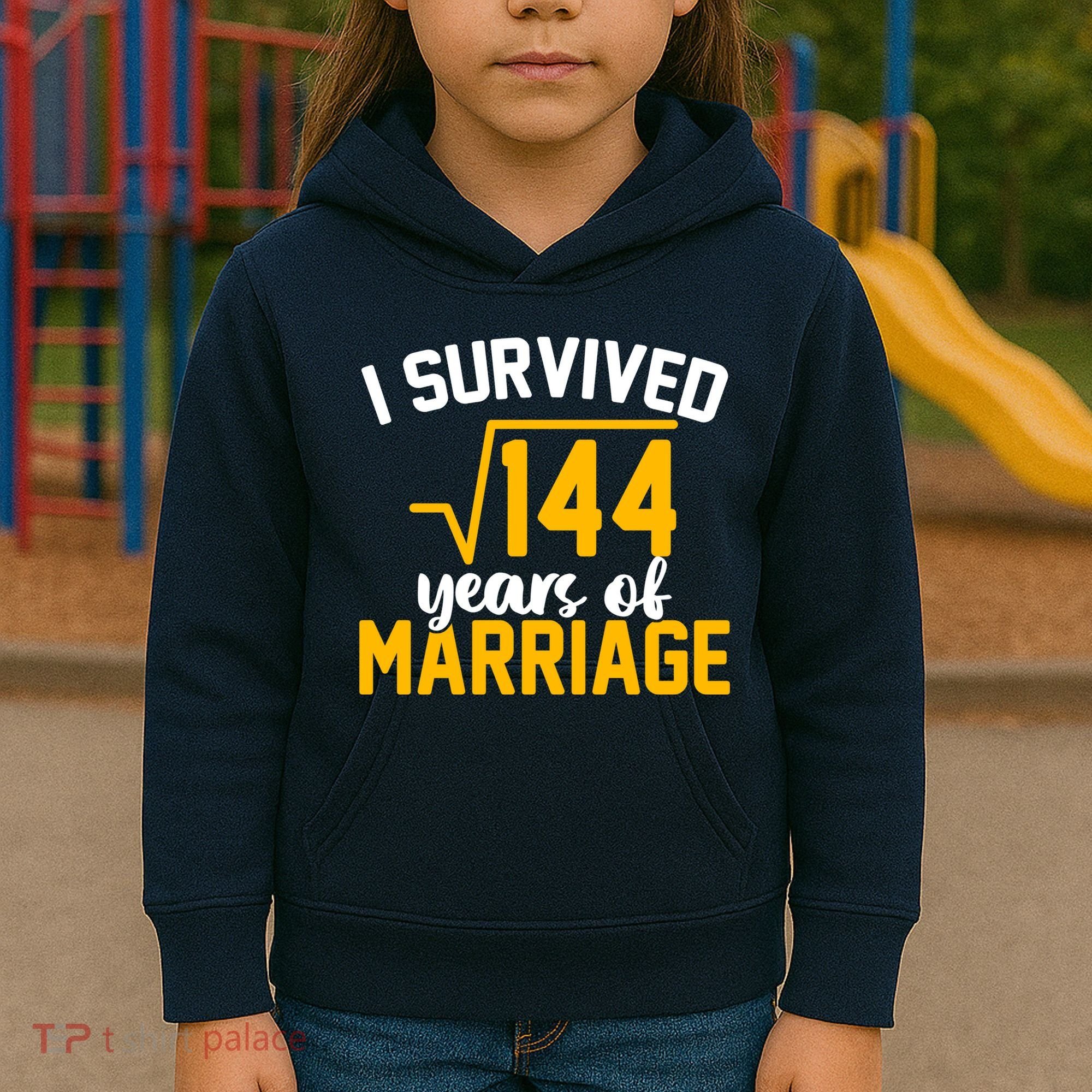 I Survived 144 Years Of Marriage Kids Hoodie