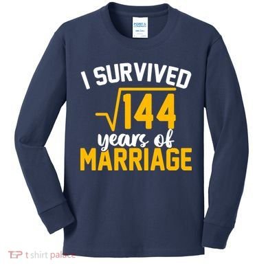 I Survived 144 Years Of Marriage Kids Long Sleeve Shirt