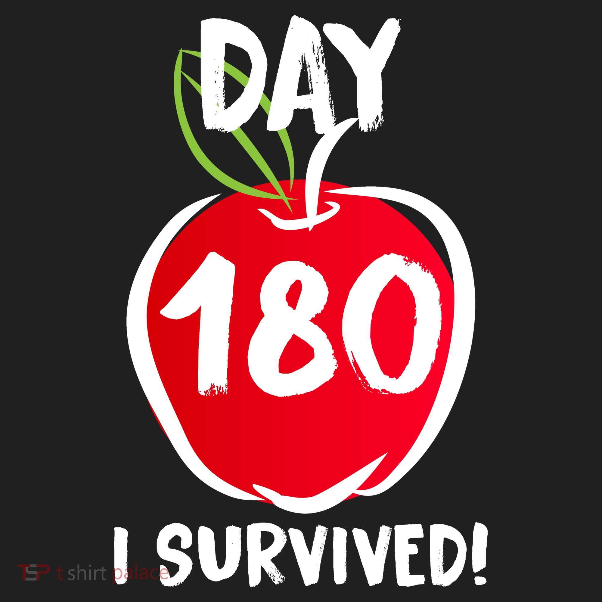 I Survived 180 Days Last Day Of School Women's Sweatshirt
