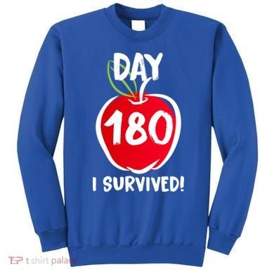 I Survived 180 Days Last Day Of School Sweatshirt
