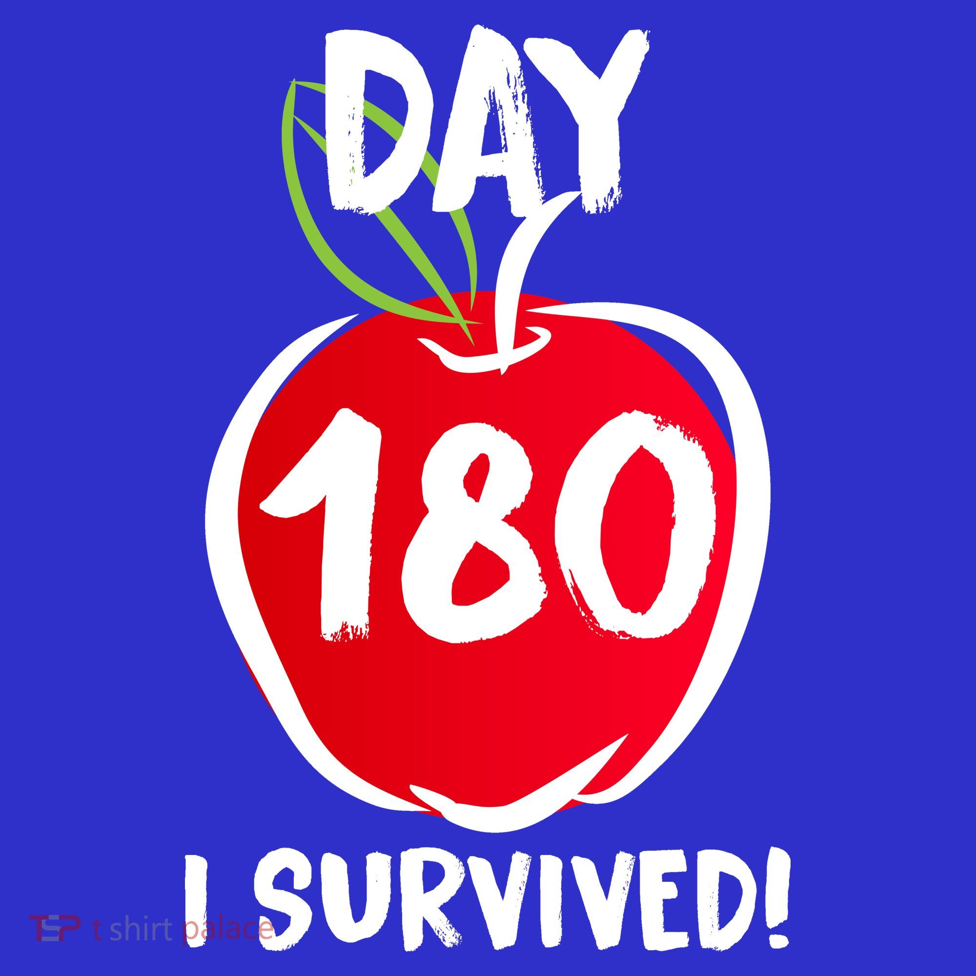 I Survived 180 Days Last Day Of School Baby Bodysuit