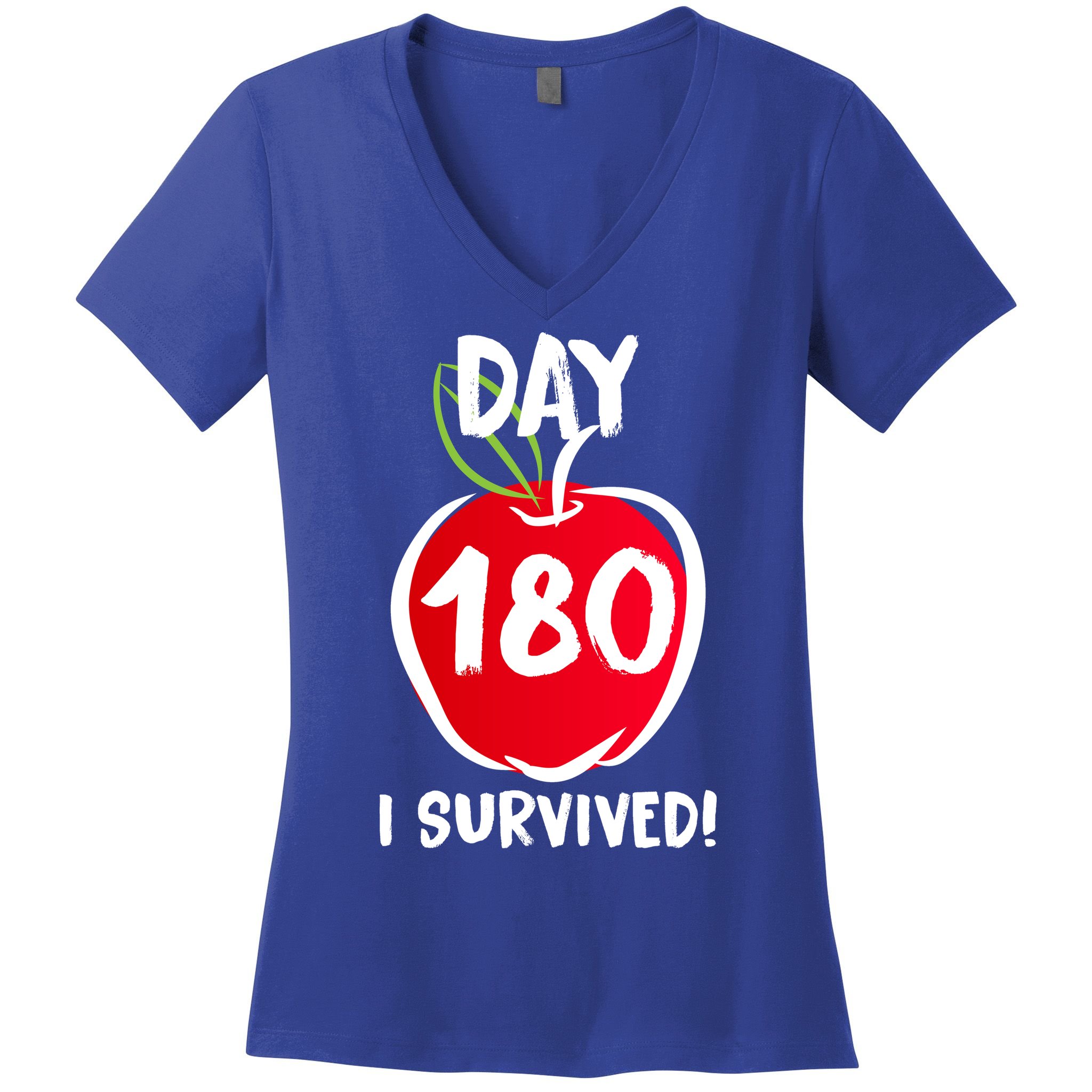 I Survived 180 Days Last Day Of School Women's V-Neck T-Shirt