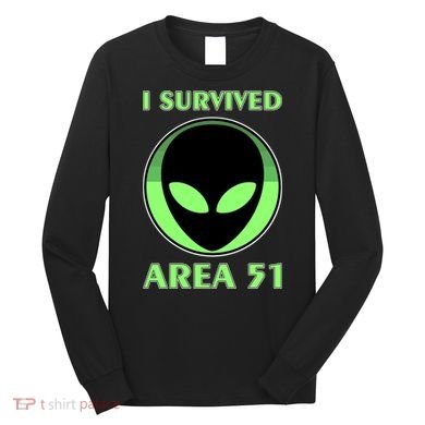 I Survived Area 51 Long Sleeve Shirt