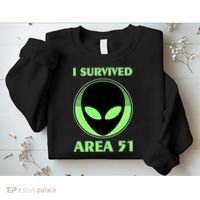 I Survived Area 51 Sweatshirt thumb 2