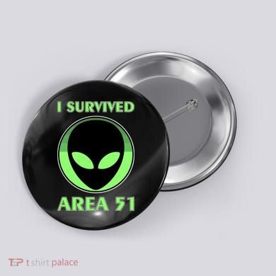 I Survived Area 51 Button