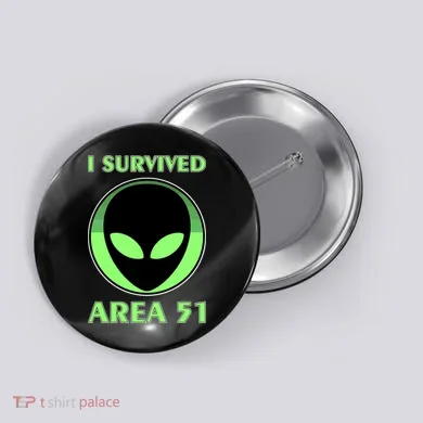 I Survived Area 51 Button