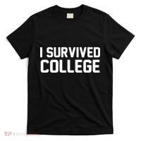 I Survived College T-Shirt thumb 0