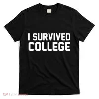 I Survived College T-Shirt thumb 0