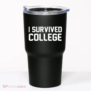 I Survived College Tumbler