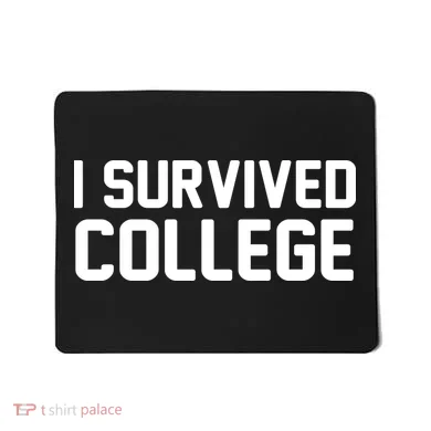 I Survived College Mousepad