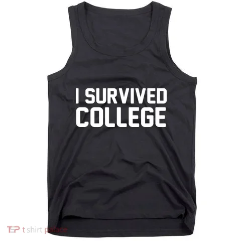 I Survived College Tank Top in the selected color