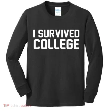I Survived College Kids Long Sleeve Shirt