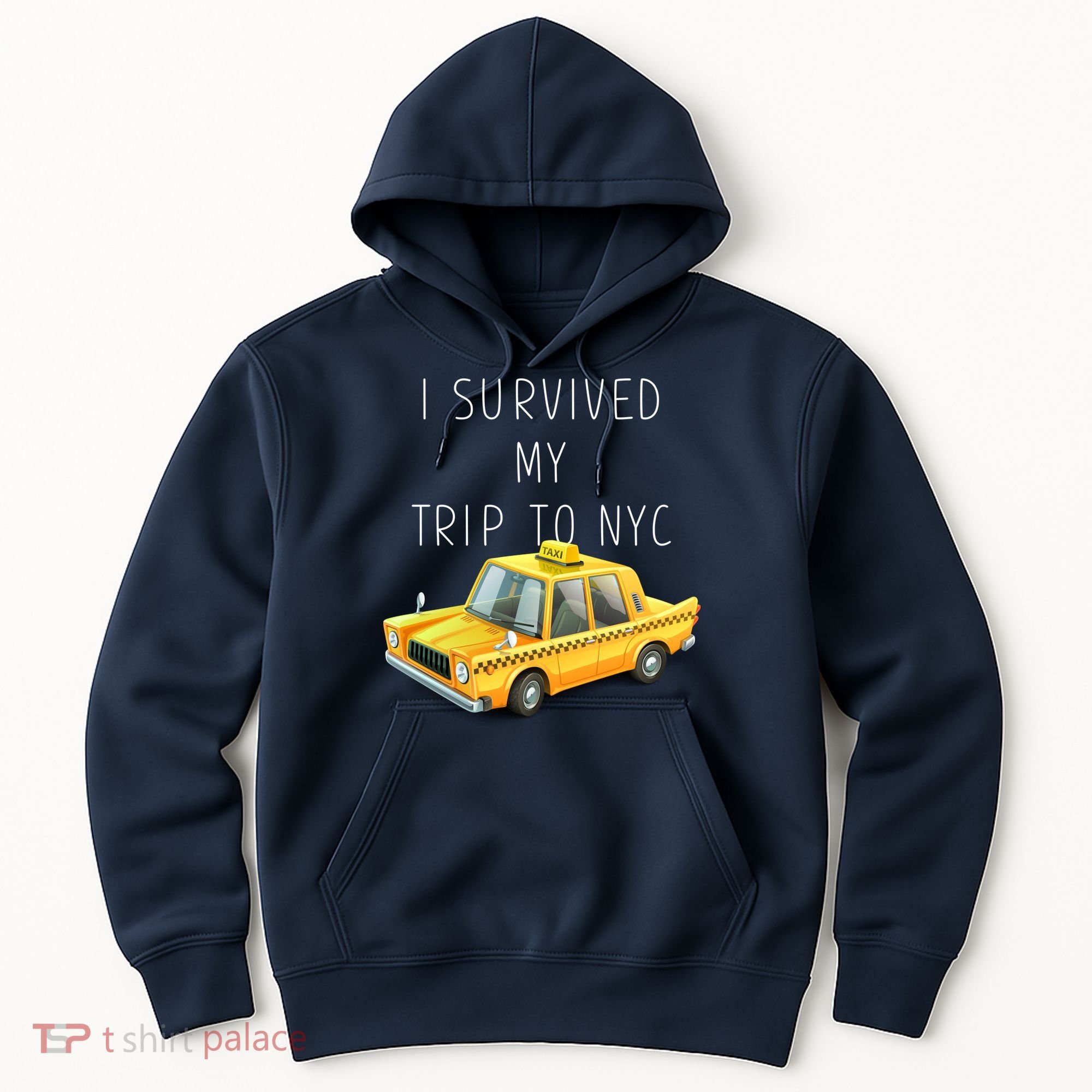 I Survived My Trip To NYC Hoodie