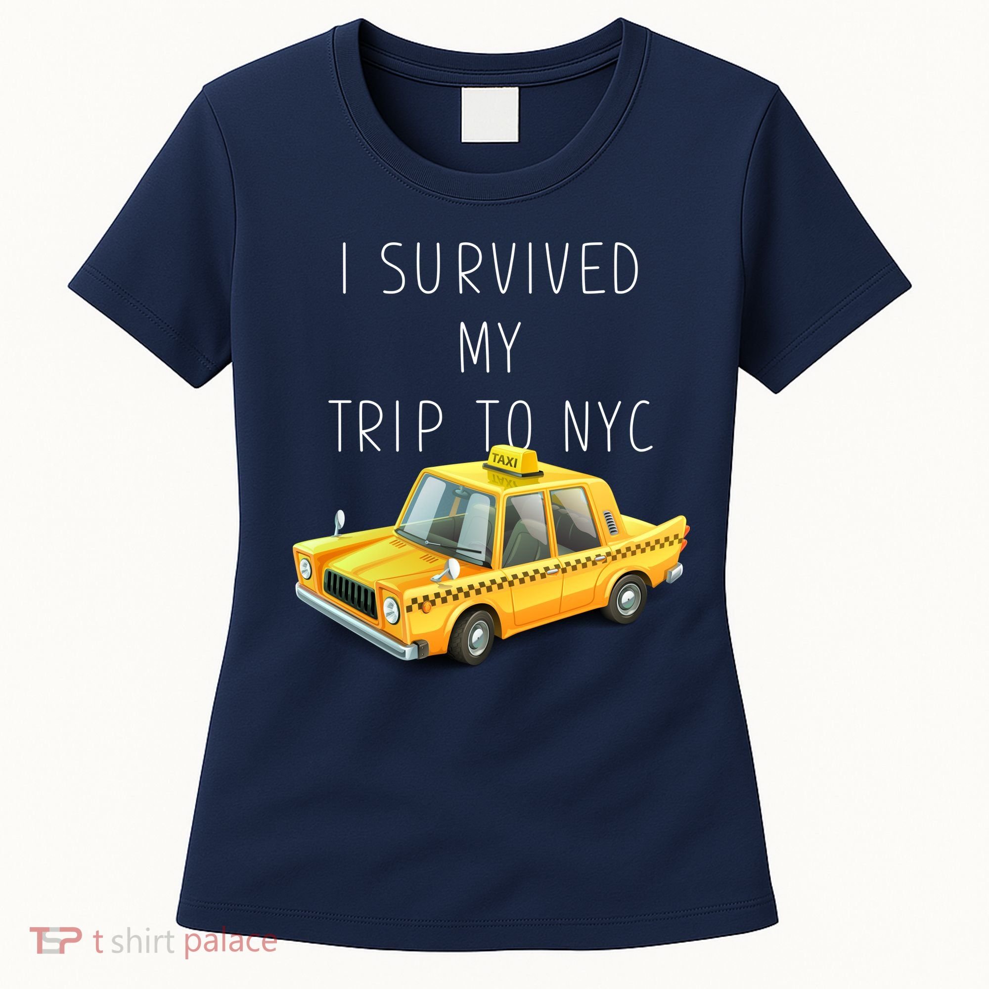 I Survived My Trip To NYC Women's T-Shirt