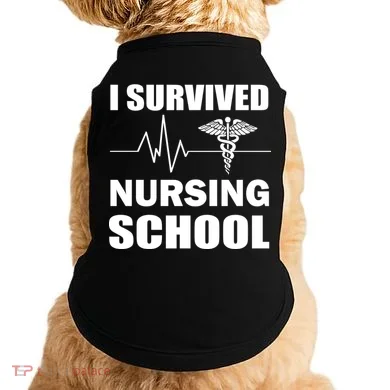 I Survived Nursing School Doggie Tank