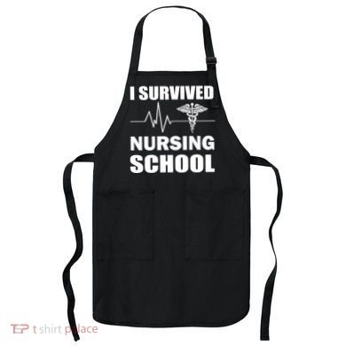 I Survived Nursing School Apron