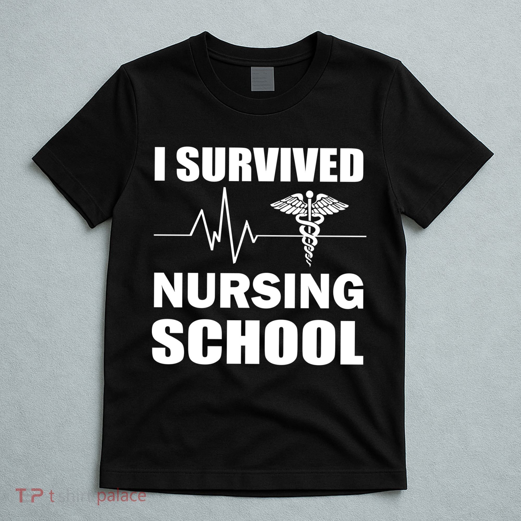I Survived Nursing School T-Shirt