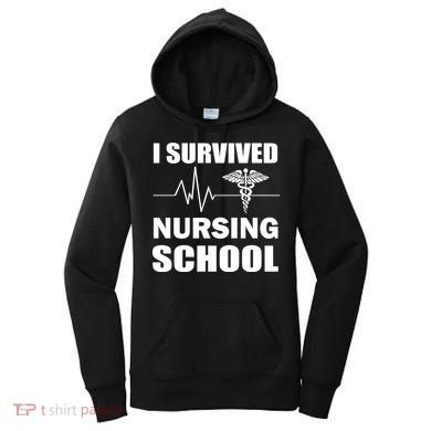 I Survived Nursing School Women's Hoodie