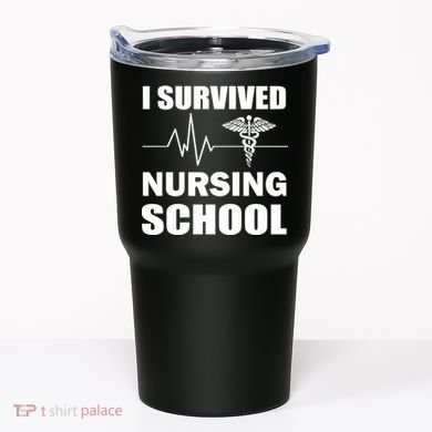 I Survived Nursing School Tumbler