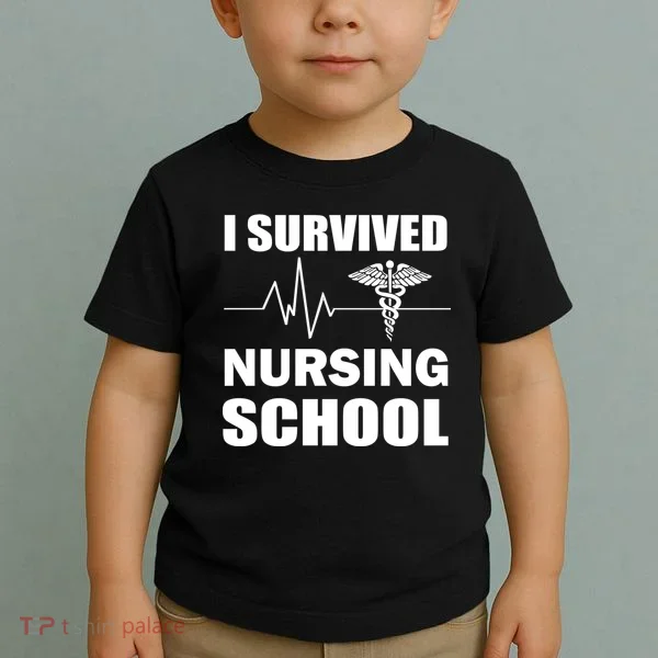I Survived Nursing School Toddler T-Shirt