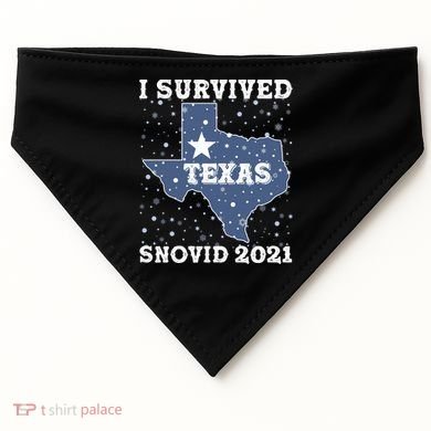 I Survived Snovid 2021Texas Snowstorm USA-Made Doggie Bandana
