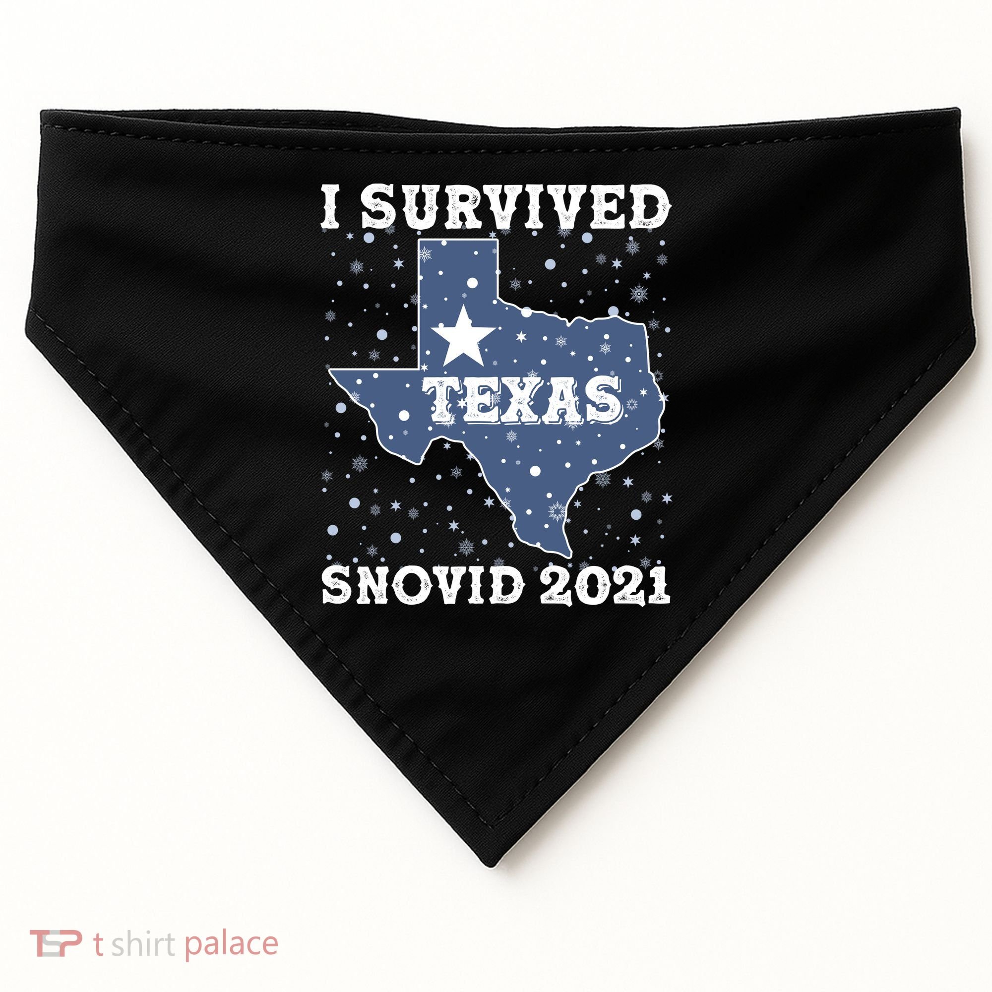 I Survived Snovid 2021Texas Snowstorm USA-Made Doggie Bandana