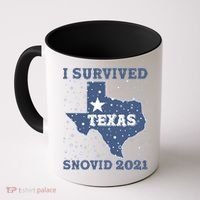 I Survived Snovid 2021Texas Snowstorm Coffee Mug thumb 0